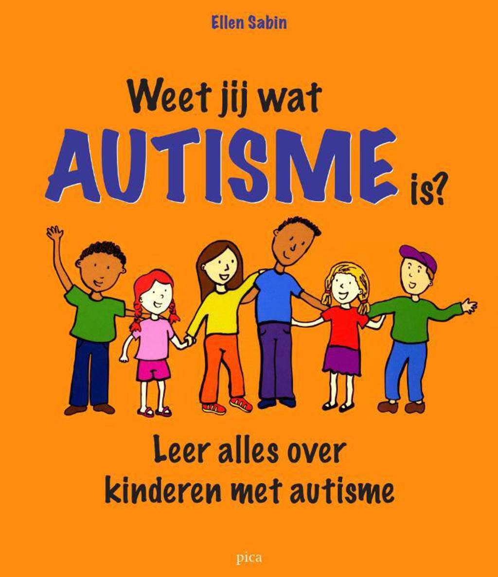 Weet jij wat autisme is? - Ellen Sabin
