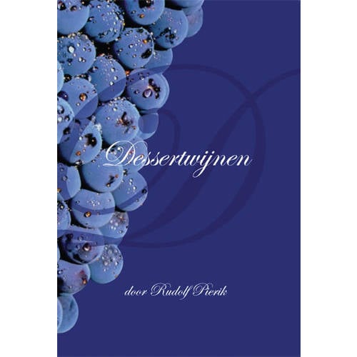 Dessertwijnen Rudolf Pierik huismerk kopen in de aanbieding