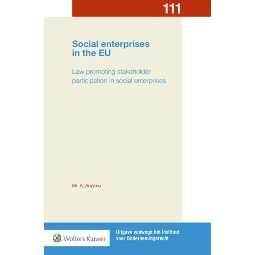 Uitgave Vanwege Het Instituut Voor Ondernemingsrecht Social Enterprises In The Eu Aikaterini Argyrou huismerk kopen in de aanbieding Uitgave Vanwege Het Instituut Voor Ondernemingsrecht Social Enterprises In The Eu Aikaterini Argyrou huismerk kopen in de aanbieding