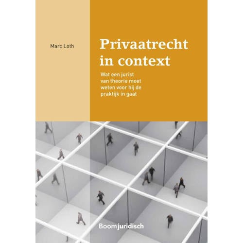 Boom Juridische Studieboeken Privaatrecht In Context Marc Loth huismerk kopen in de aanbieding Boom Juridische Studieboeken Privaatrecht In Context Marc Loth huismerk kopen in de aanbieding