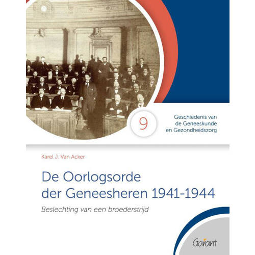 Cahiers Ggg Geschiedenis Van De Geneeskunde En Gezondheidszorg De Oorlogsorde Der Geneesheren 1941 1944 Karel Acker huismerk kopen in de aanbieding Cahiers Ggg Geschiedenis Van De Geneeskunde En Gezondheidszorg De Oorlogsorde Der Geneesheren 1941 1944 Karel Acker huismerk kopen in de aanbieding