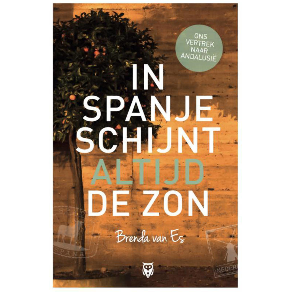 Brenda van Es In Spanje schijnt altijd de zon wehkamp