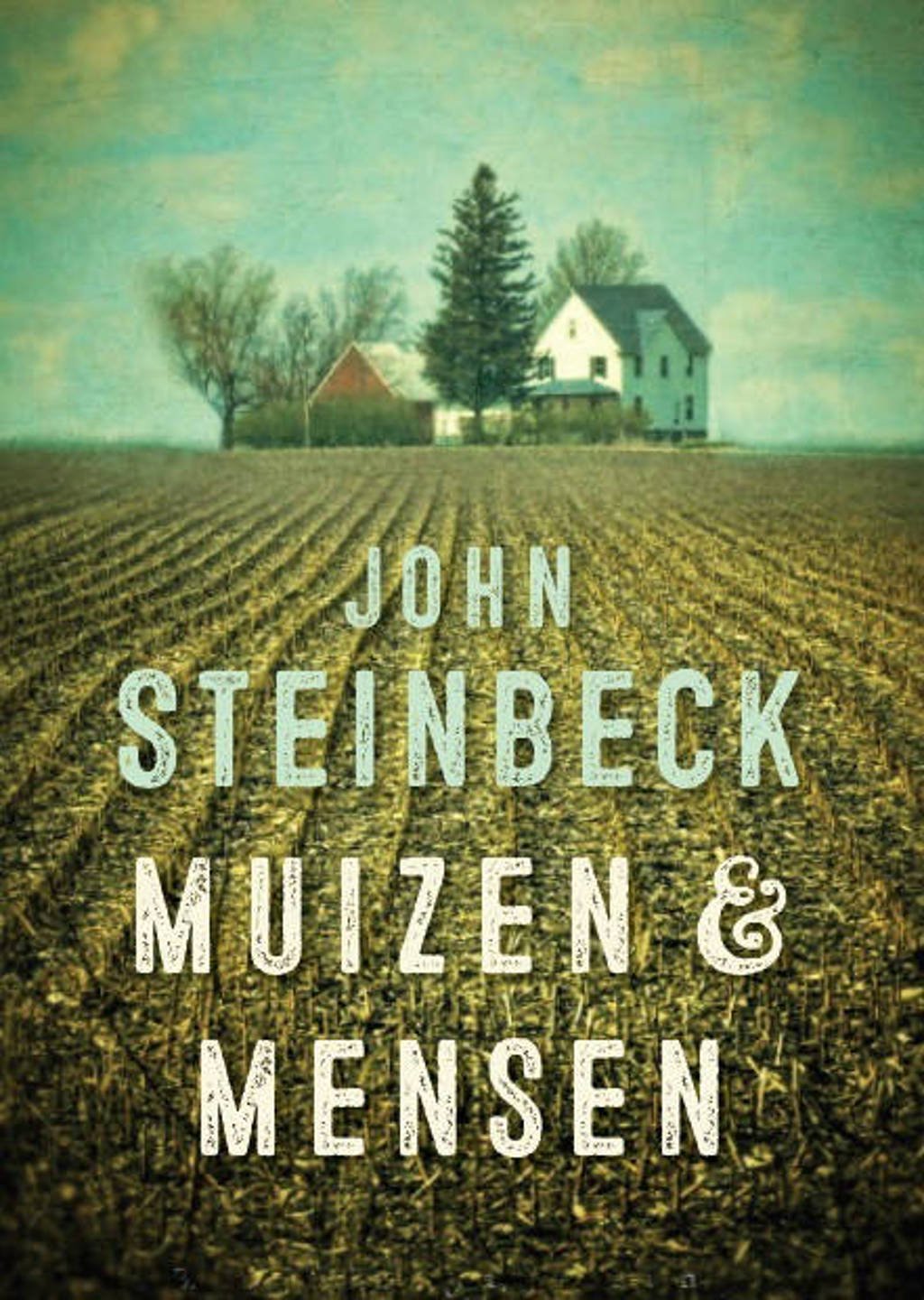 Muizen en mensen - John Steinbeck
