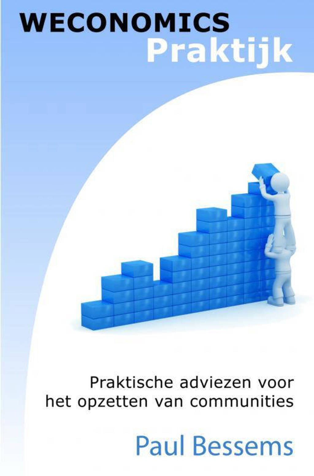 Weconomics praktijk - Paul Bessems