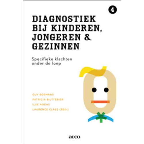 Diagnostiek Bij Kinderen Jongeren En Gezinnen 4 Specifieke Klachten Onder De Loep Guy Bosmans Patricia Bijttebier Ilse Noens Ea huismerk kopen in de aanbieding Diagnostiek Bij Kinderen Jongeren En Gezinnen 4 Specifieke Klachten Onder De Loep Guy Bosmans Patricia Bijttebier Ilse Noens Ea huismerk kopen in de aanbieding