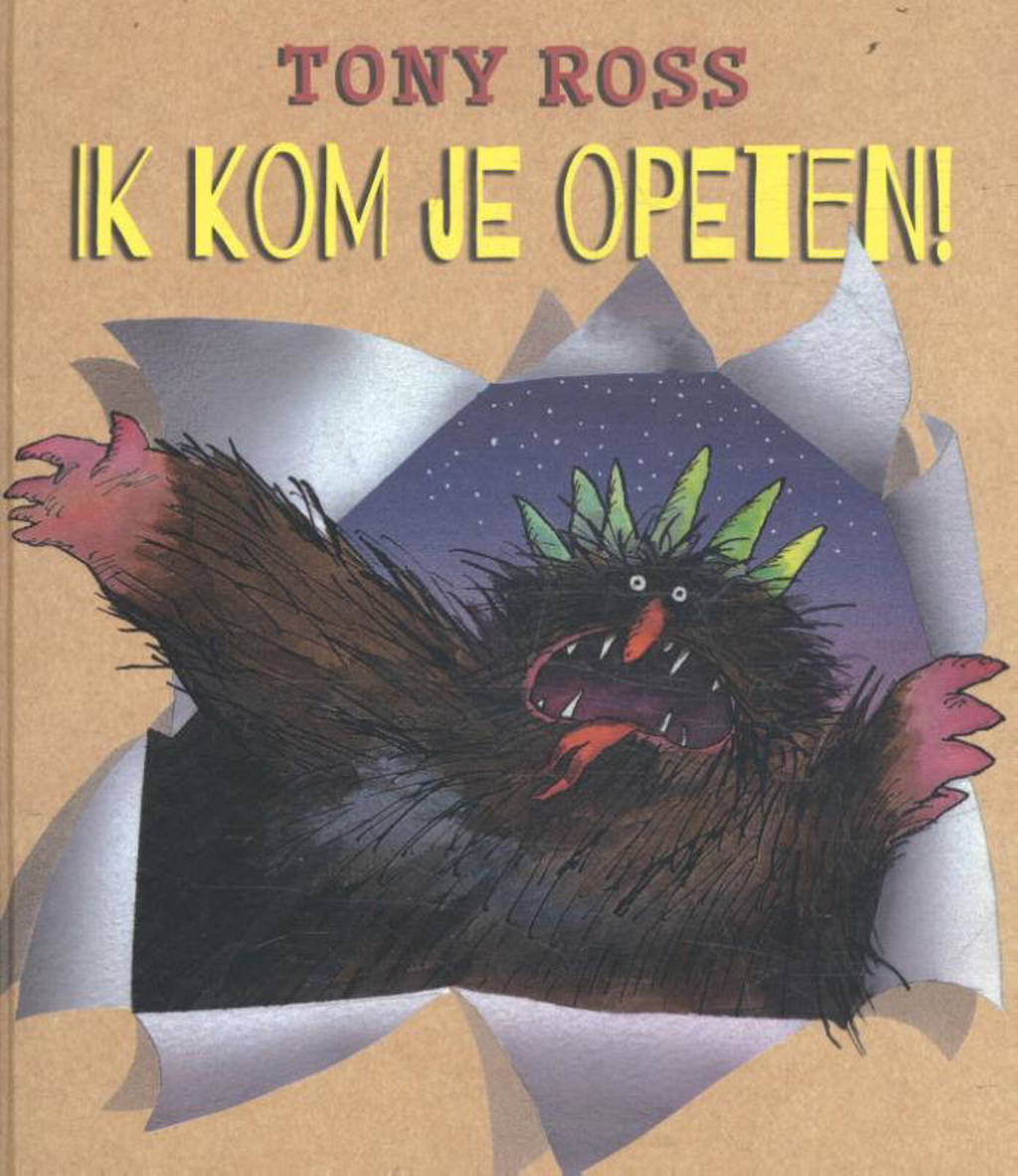Ik kom je opeten! - Tony Ross