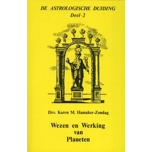 De Astrologische Duiding Wezen En Werking Van Planeten Karen M Hamaker Zondag huismerk kopen in de aanbieding De Astrologische Duiding Wezen En Werking Van Planeten Karen M Hamaker Zondag huismerk kopen in de aanbieding