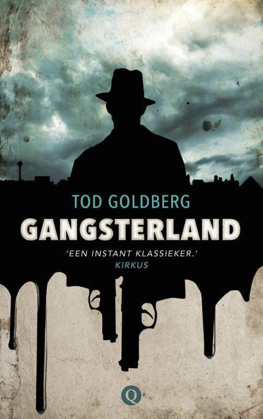 Gangsterland - Tod Goldberg