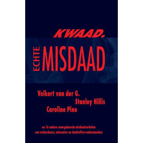 Echte Misdaad Kwaad huismerk kopen in de aanbieding