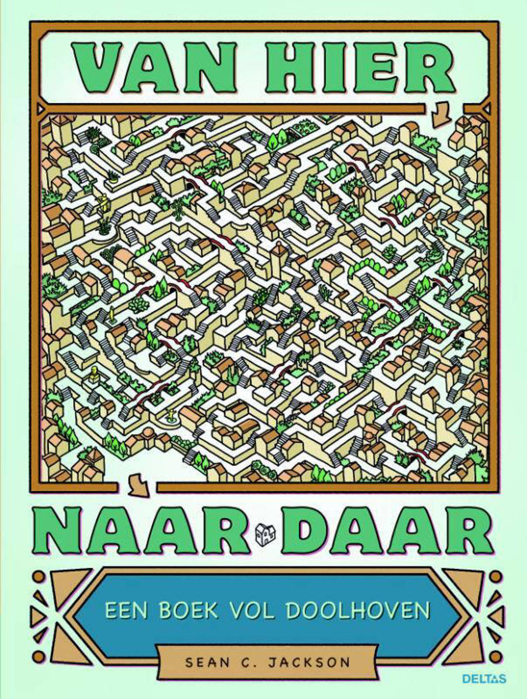 Van hier naar daar - Sean C. Jackson