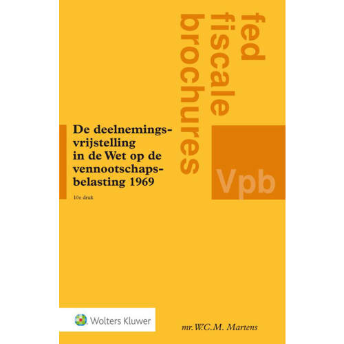 Fed Fiscale Brochures De Deelnemingsvrijstelling In De Wet Op De Vennootschapsbelasting 1969 Wcm Martens huismerk kopen in de aanbieding Fed Fiscale Brochures De Deelnemingsvrijstelling In De Wet Op De Vennootschapsbelasting 1969 Wcm Martens huismerk kopen in de aanbieding