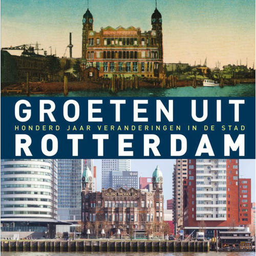 Groeten Uit Rotterdam Robert Mulder huismerk kopen in de aanbieding