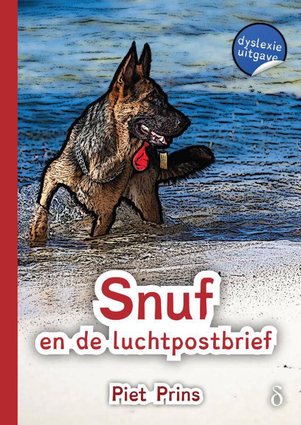 Snuf de hond: Snuf en de luchtpostbrief - Piet Prins