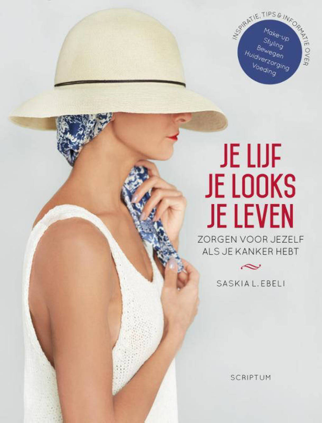 Je lijf, je looks, je leven - Saskia L. Ebeli