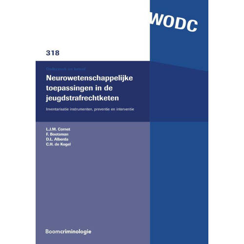 Onderzoek En Beleid Reeks Wodc Neurowetenschappelijke Toepassingen In De Jeugdstrafrechtketen Ljm Cornet F Bootsman Dl Alberda Ea huismerk kopen in de aanbieding Onderzoek En Beleid Reeks Wodc Neurowetenschappelijke Toepassingen In De Jeugdstrafrechtketen Ljm Cornet F Bootsman Dl Alberda Ea huismerk kopen in de aanbieding