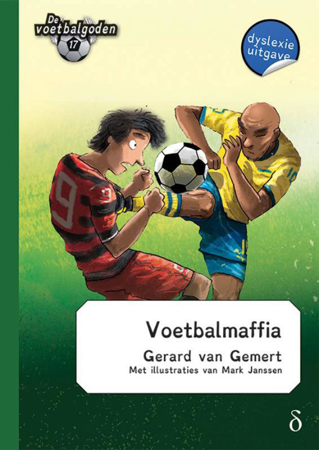 De voetbalgoden: Voetbalmaffia - Gerard van Gemert
