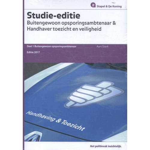 Stapel De Koning Studie Editie Buitengewoon Opsporingsambtenaar En Handhaver Toezicht En Veiligheid Delen Boa En Htv Set 2 Dln Aart Sterk huismerk kopen in de aanbieding Stapel De Koning Studie Editie Buitengewoon Opsporingsambtenaar En Handhaver Toezicht En Veiligheid Delen Boa En Htv Set 2 Dln Aart Sterk huismerk kopen in de aanbieding