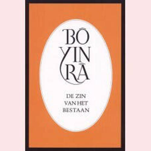 De Zin Van Het Bestaan Bo Yin Ra huismerk kopen in de aanbieding