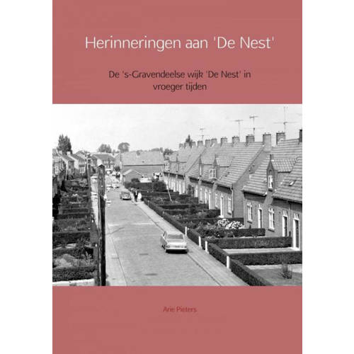Herinneringen Aan De Nest Arie Pieters huismerk kopen in de aanbieding