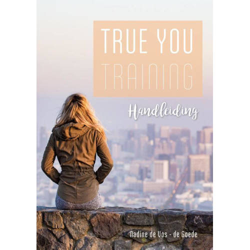 True You Training Nadine De Vos De Goede huismerk kopen in de aanbieding True You Training Nadine De Vos De Goede huismerk kopen in de aanbieding