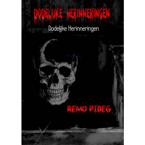 Dodelijke Herinneringen Remo Pideg huismerk kopen in de aanbieding Dodelijke Herinneringen Remo Pideg huismerk kopen in de aanbieding