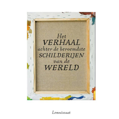 Het Verhaal Achter De Beroemdste Schilderijen Van De Wereld Charlie Ayres huismerk kopen in de aanbieding