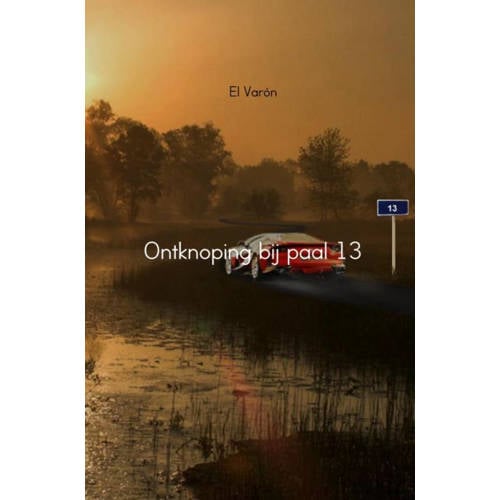 Ontknoping Bij Paal 13 El Varon huismerk kopen in de aanbieding