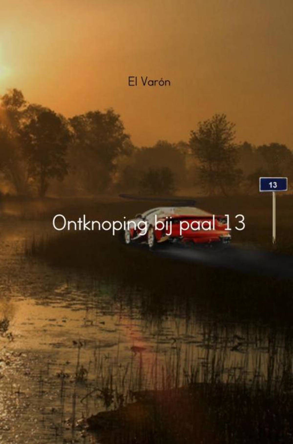 Ontknoping bij paal 13 - El Varón