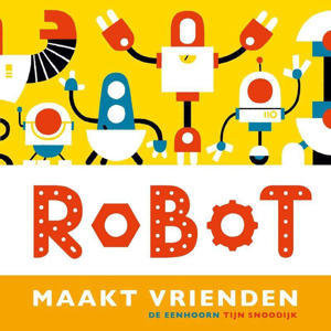 Robot maakt vrienden - Tijn Snoodijk