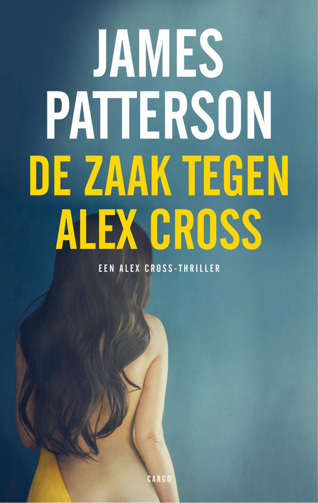 Alex Cross: De zaak tegen Alex Cross - James Patterson