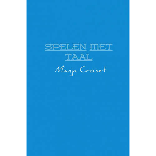 Spelen Met Taal Manja Croiset huismerk kopen in de aanbieding
