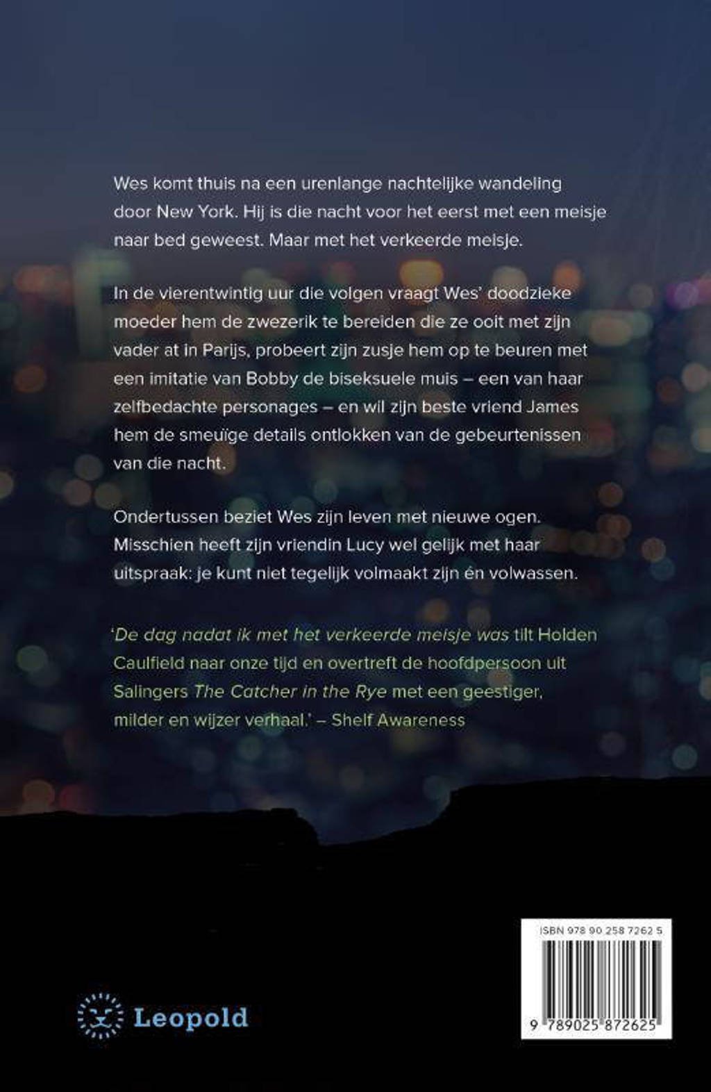 Jesse Browner De dag nadat ik met het verkeerde meisje was wehkamp