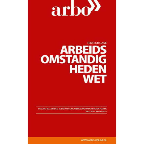 Tekstuitgave Arbeidsomstandighedenwet 2017 huismerk kopen in de aanbieding