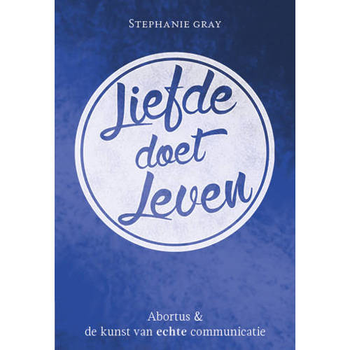 Liefde Doet Leven Stephanie Gray huismerk kopen in de aanbieding Liefde Doet Leven Stephanie Gray huismerk kopen in de aanbieding