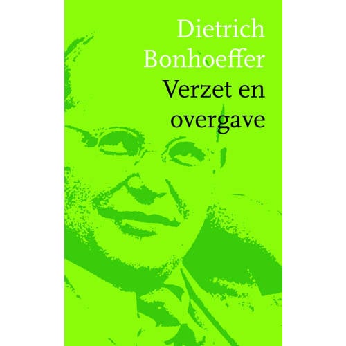 Verzet En Overgave Dietrich Bonhoeffer huismerk kopen in de aanbieding Verzet En Overgave Dietrich Bonhoeffer huismerk kopen in de aanbieding