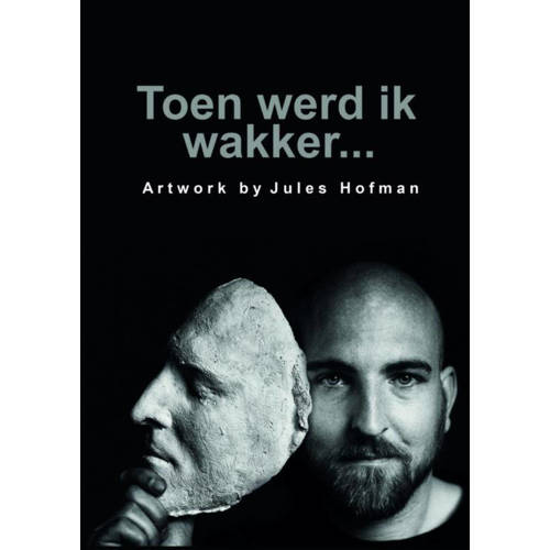 Toen Werd Ik Wakker Jules Hofman huismerk kopen in de aanbieding Toen Werd Ik Wakker Jules Hofman huismerk kopen in de aanbieding