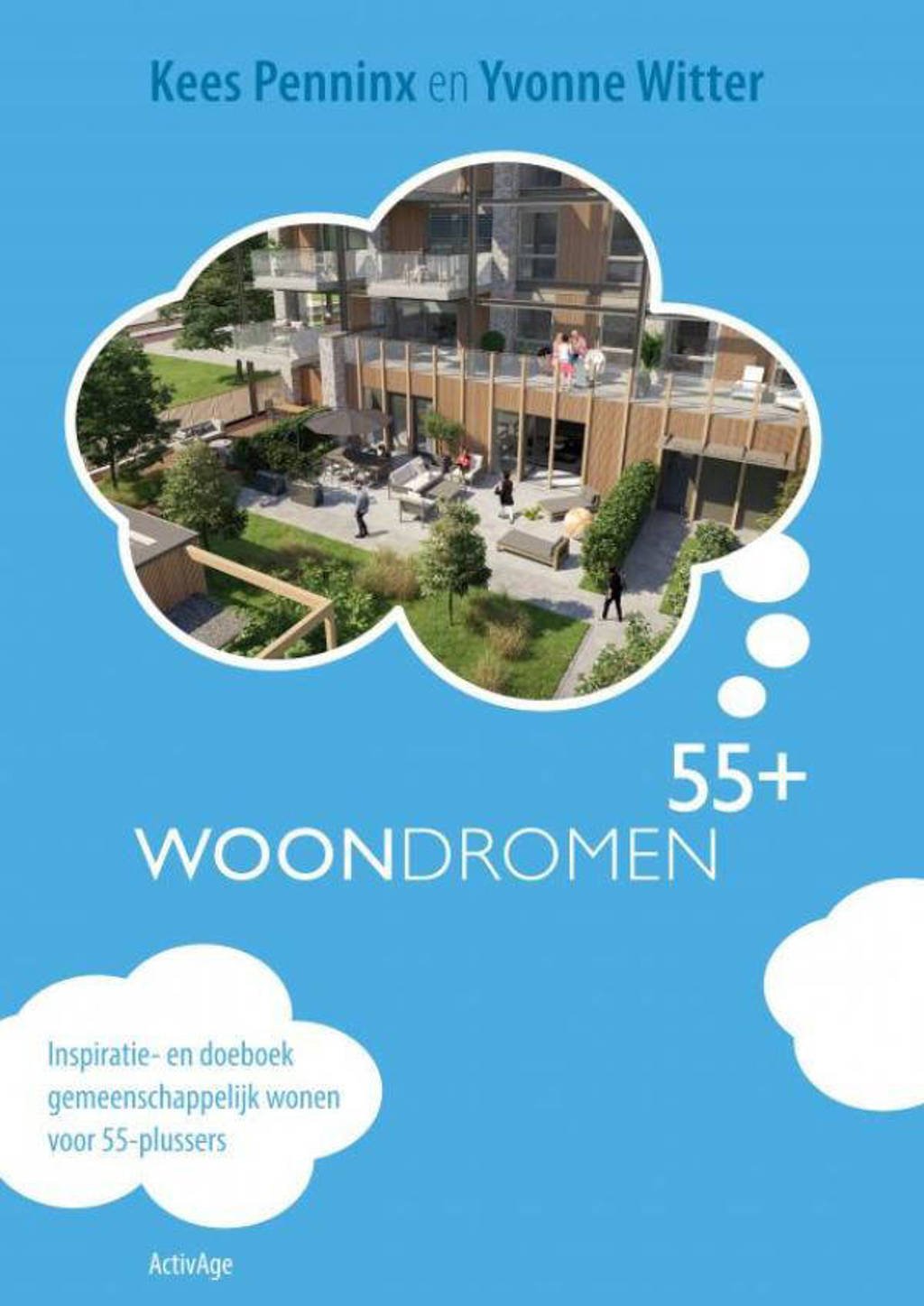 Woondromen55+ - Yvonne Witter en Kees Penninx