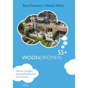 Woondromen55+ - Yvonne Witter en Kees Penninx