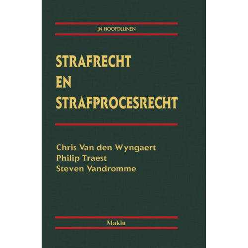 Strafrecht En Strafprocesrecht Chris Van Den Wyngaert Philip Traest En Steven Vandromme huismerk kopen in de aanbieding Strafrecht En Strafprocesrecht Chris Van Den Wyngaert Philip Traest En Steven Vandromme huismerk kopen in de aanbieding