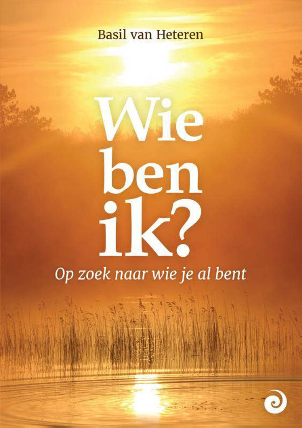 Wie ben ik? - Basil van Heteren