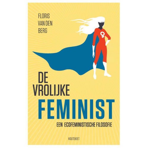 De Leuke Feminist Floris Van Den Berg huismerk kopen in de aanbieding De Leuke Feminist Floris Van Den Berg huismerk kopen in de aanbieding
