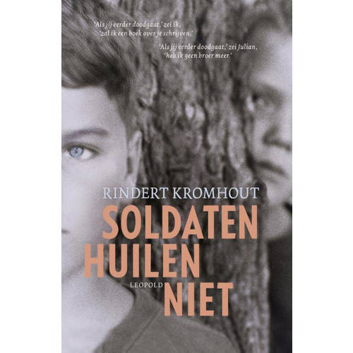 Soldaten Huilen Niet Rindert Kromhout huismerk kopen in de aanbieding Soldaten Huilen Niet Rindert Kromhout huismerk kopen in de aanbieding