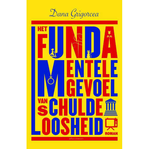 Het Fundamentele Gevoel Van Schuldeloosheid Dana Grigorcea huismerk kopen in de aanbieding Het Fundamentele Gevoel Van Schuldeloosheid Dana Grigorcea huismerk kopen in de aanbieding