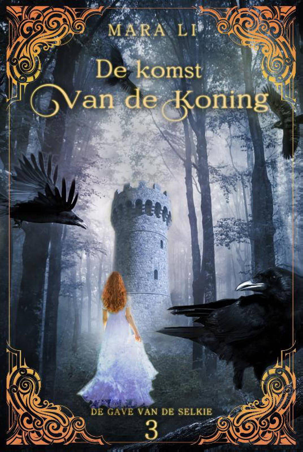 De gave van de Selkie: De komst van de koning - Mara Li