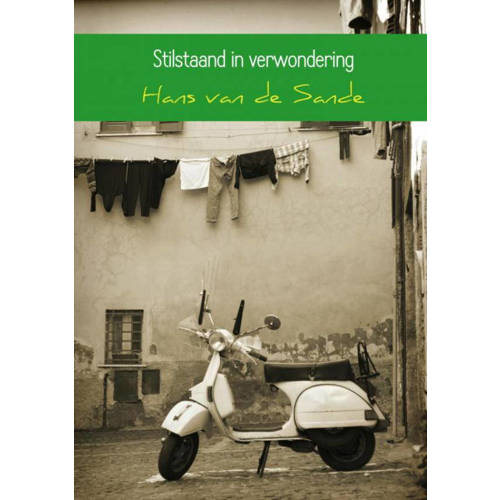 Stilstaand In Verwondering Hans Van De Sande huismerk kopen in de aanbieding Stilstaand In Verwondering Hans Van De Sande huismerk kopen in de aanbieding