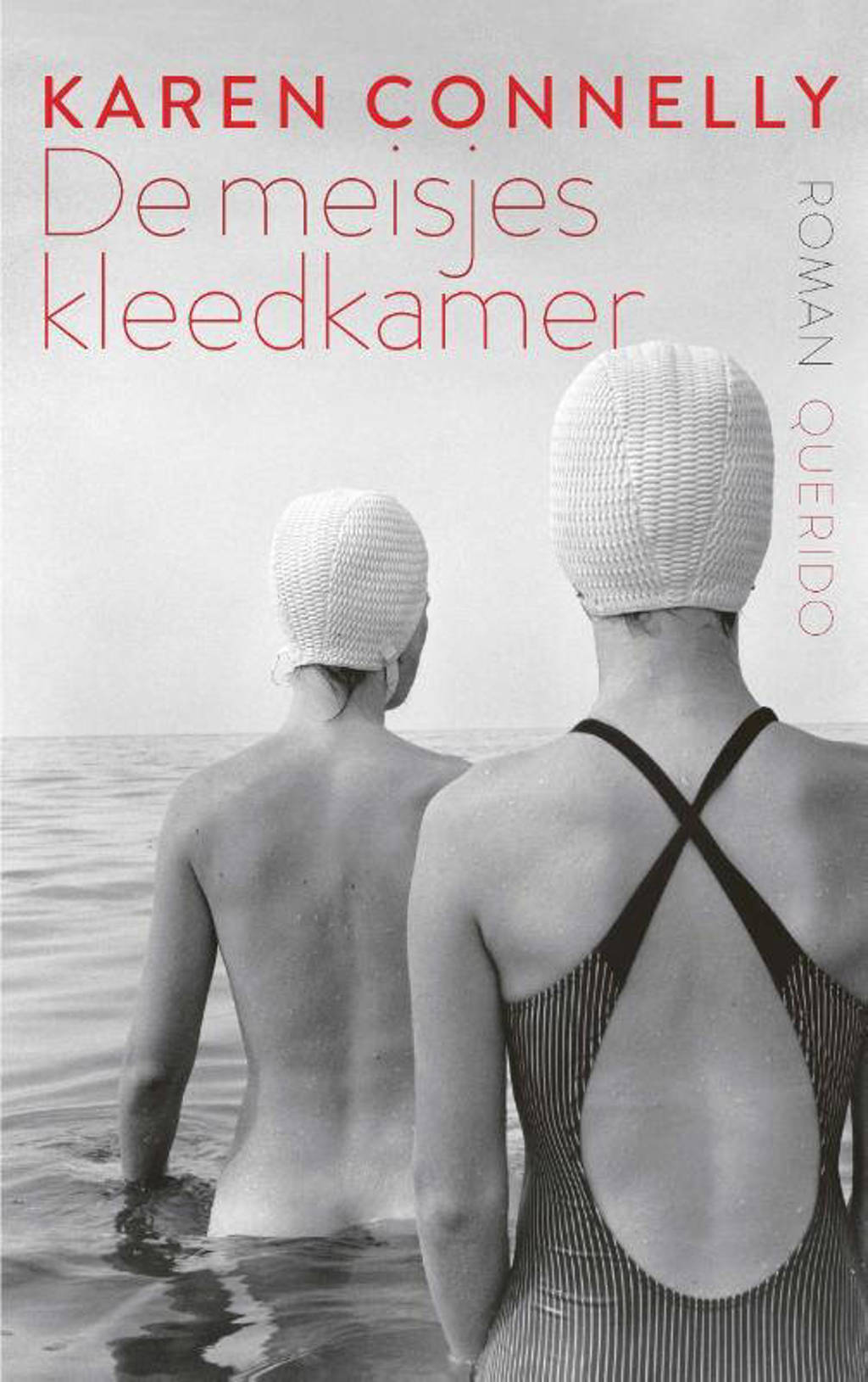 De meisjeskleedkamer - Karen Connelly