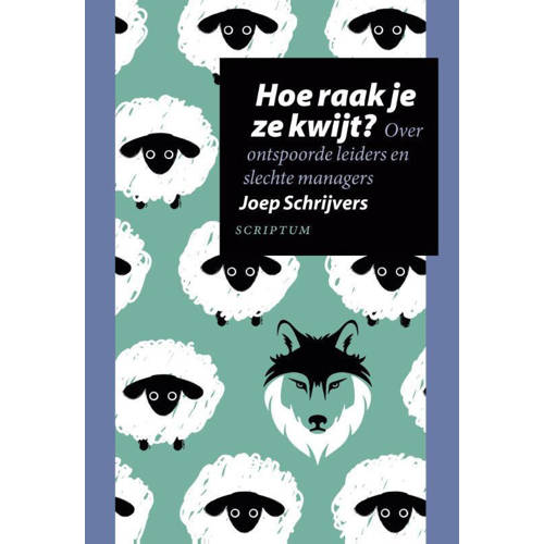 Hoe Raak Je Ze Kwijt Joep Schrijvers huismerk kopen in de aanbieding Hoe Raak Je Ze Kwijt Joep Schrijvers huismerk kopen in de aanbieding