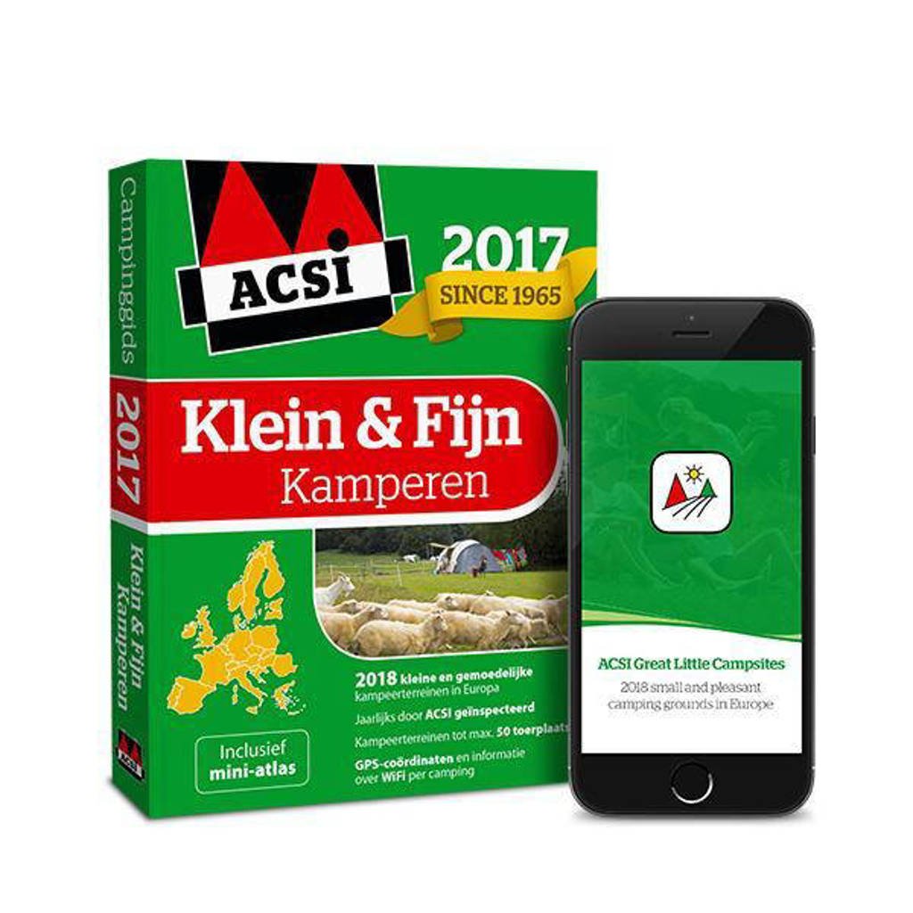 ACSI Campinggids: ACSI Klein & Fijn Kamperen Gids 2017 + app