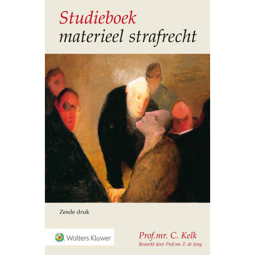 Studieboek Materieel Strafrecht C Kelk huismerk kopen in de aanbieding Studieboek Materieel Strafrecht C Kelk huismerk kopen in de aanbieding