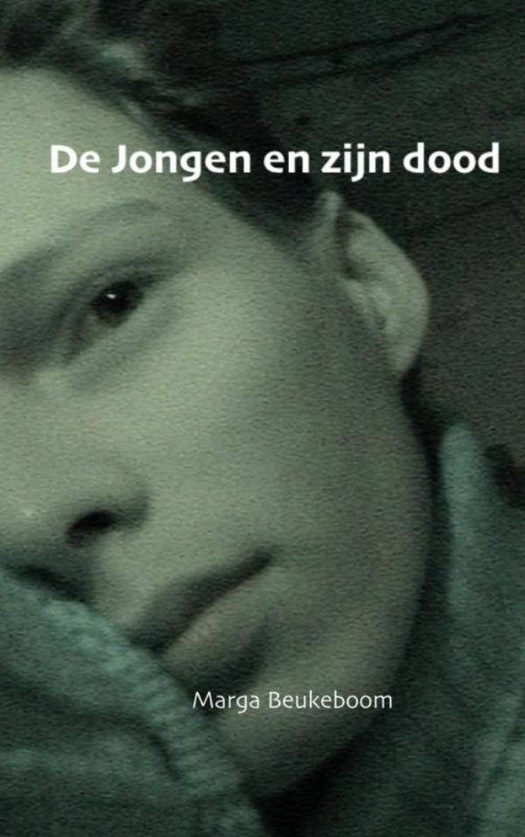 De jongen en zijn dood & Kanker… natuurlijk anders - Marga Beukeboom